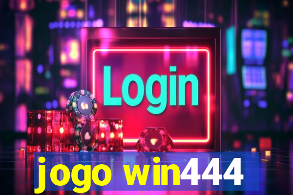 jogo win444